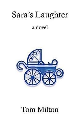 Sara's Laughter - Tom Milton - cover