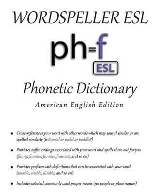 Wordspeller ESL Phonetic Dictionary: American English Edition - Diane M Frank - cover