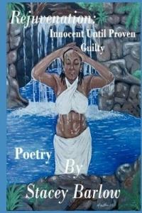 Rejuvenation: Innocent Until Proven Guilty - Stacey Barlow - cover