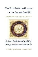 The Elite Stand in Honour of the Chosen One - Ahmad Rida Khan - cover