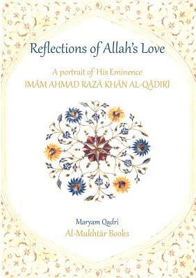Reflections of Allah's Love - Maryam Qadri - cover