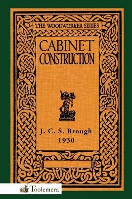 Cabinet Construction - James Carruthers Brough - cover
