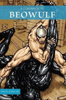 A Companion to Beowulf - Ruth A Johnston - cover