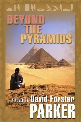 Beyond the Pyramids - David Parker - cover