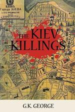 The Kiev Killings