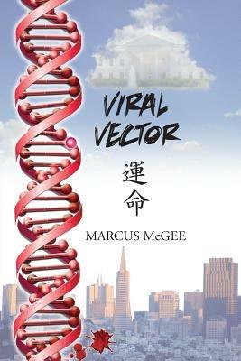 Viral Vector - Marcus McGee - cover