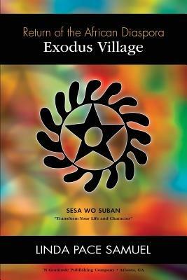 Exodus Village - Linda Pace Samuel - cover