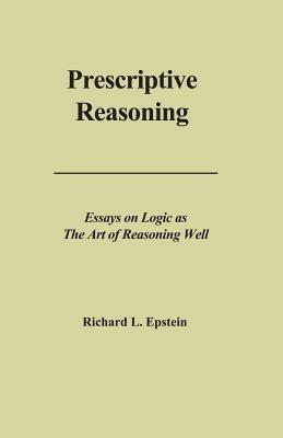 Prescriptive Reasoning - Richard L Epstein - cover