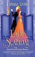 Lady Scandal: Steamy Hot LOL Regency Romance - Larissa Lyons - cover