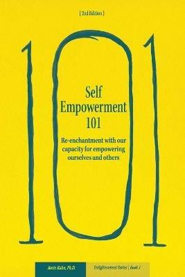 Self-Empowerment 101 - Rosie E Kuhn - cover