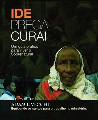 Ide.Pregai.Curai - Adam J Livecchi - cover