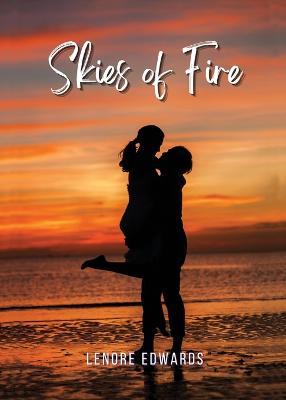 Skies of Fire - Lenore Edwards - cover