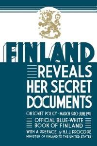 Finland Reveals Her Secret Documents - cover