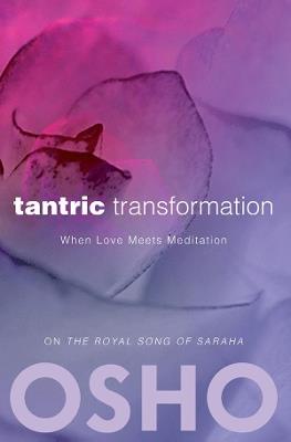 Tantric Transformation: When Love Meets Meditation - Osho - cover