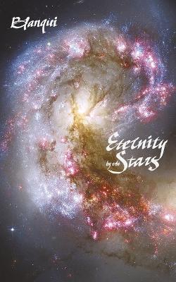 Eternity by the Stars: An Astronomical Hypothesis - Louis-Auguste Blanqui - cover