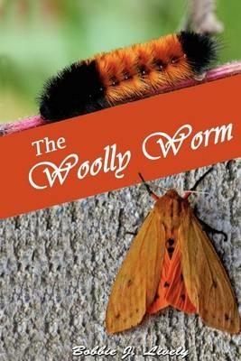 The Woolly Worm - Bobbie Joyce Lively - cover