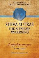 S´hiva Su¯tras: The Supreme Awakening - Swami Lakshmanjoo - cover