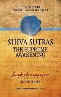 S´hiva Su¯tras: The Supreme Awakening