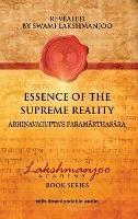 Essence of the Supreme Reality: Abhinavagupta's Parama¯rthasa¯ra