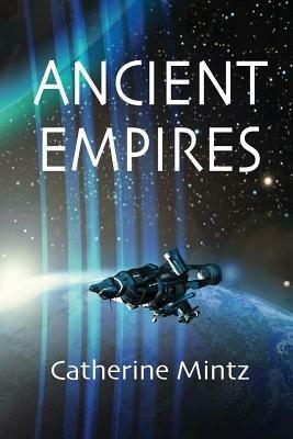 Ancient Empires - Catherine Mintz - cover