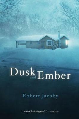 Dusk and Ember - Robert Jacoby - cover