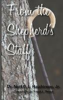 From the Shepherd's Staff - Noel G L Hutchinson - cover