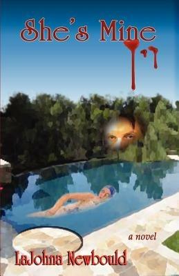 She's Mine - LaJohna Newbould - cover