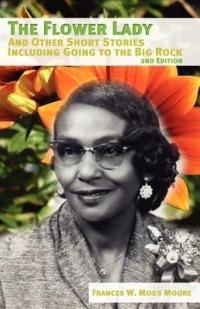 The Flower Lady - Frances W Moss Moore - cover