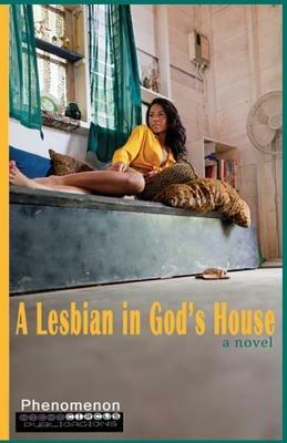 A Lesbian in God's House - Phenomenon - cover