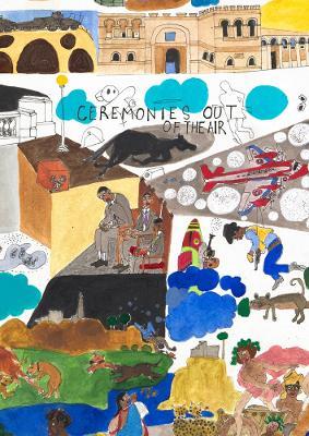 Ceremonies Out of the Air: Ralph Lemon - Ralph Lemon - cover