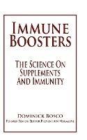 Immune Boosters: The Science On Supplements And Immunity