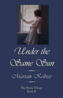 Under the Same Sun - Mariam Kobras - cover