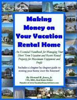 Making Money on Your Vacation Rental Home