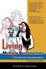 Living With Multiple Personalities: The Christine Ducommun Story