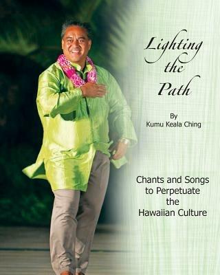 Lighting the Path - Kumu Keala Ching - cover