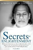 Secrets of Enlightenment, Vol. I - Acharya Shree Yogeesh - cover