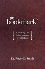 ProBookmark: Capturing the riches you read for a lifetime