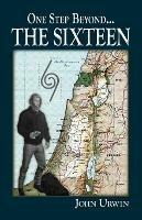 One Step Beyond...the Sixteen - John Urwin - cover