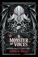 A Monster of Voices: Speaking for H. P. Lovecraft