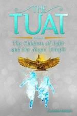 The Tuat Volume 1: The Children of Light and the Magic Temple