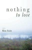 Nothing to Lose - Kim Suhr - cover
