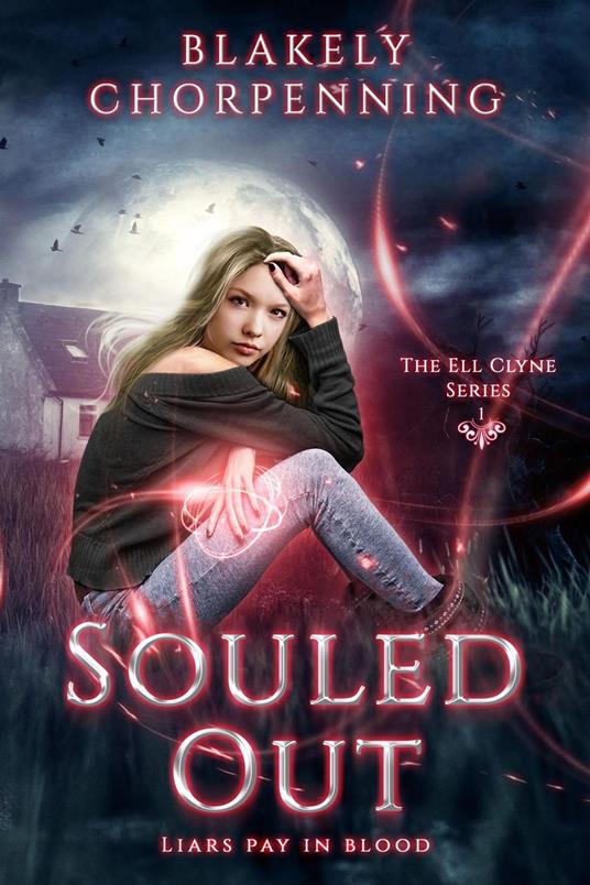 Souled Out - Blakely Chorpenning - ebook