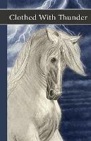 Sonrise Stable: Clothed With Thunder - Vicki Watson - cover