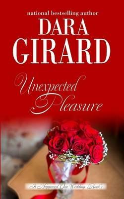 Unexpected Pleasure - Dara Girard - cover