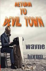 Return to Devil Town (Vampires in Devil Town Book Three)