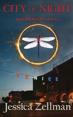 City of Night: Odonata Book 1 - Jessica Zellman - cover