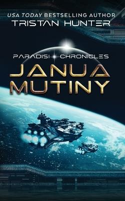 Janua Mutiny: Janua Mutiny - Cheri Lasota - cover