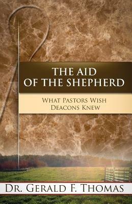 The Aid of the Shepherd - Sr Gerald Flex Thomas - cover