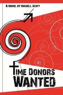 Time Donors Wanted - Russell Scott - cover