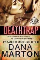 Deathtrap - Dana Marton - cover